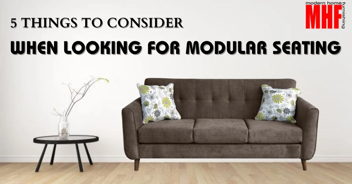 5 Things to Consider When Looking for Modular Seating
