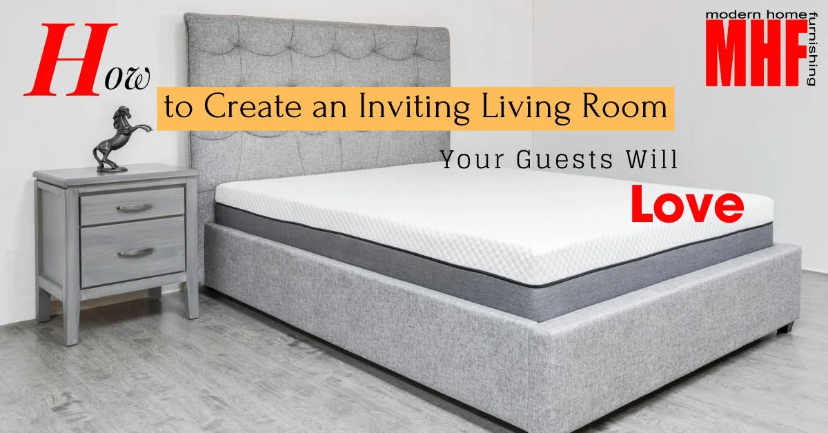 How to Create an Inviting Living Room Your Guests Will Love