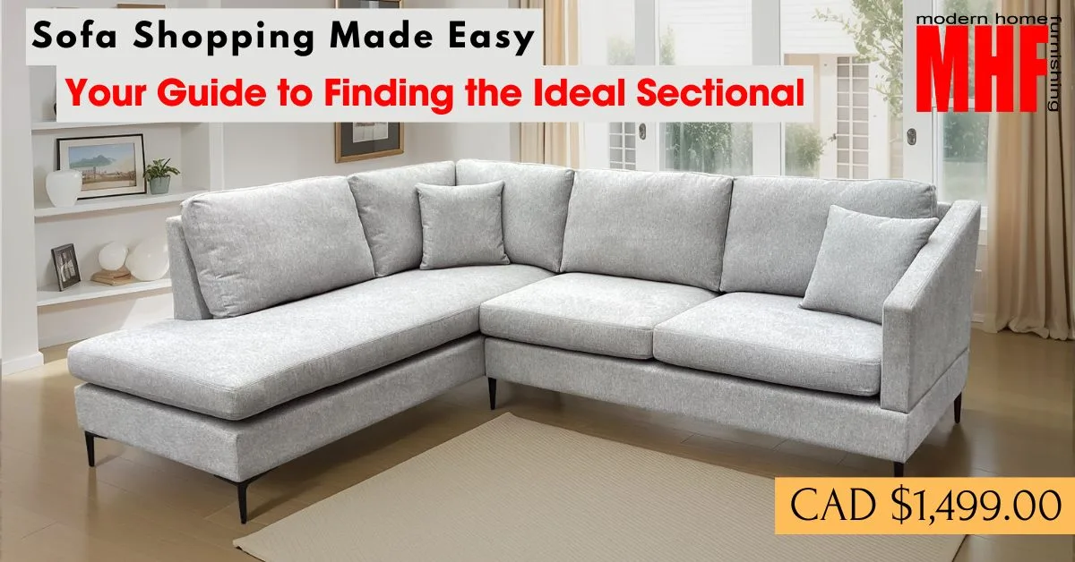 Sofa Shopping Made Easy: Your Guide to Finding the Ideal Sectional