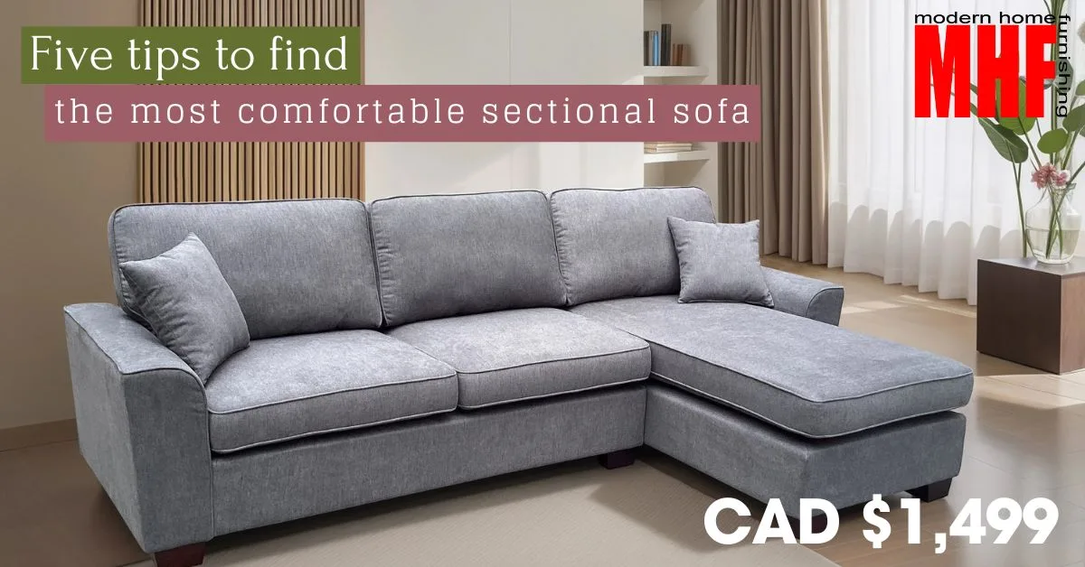 Five tips to find the most comfortable sectional sofa