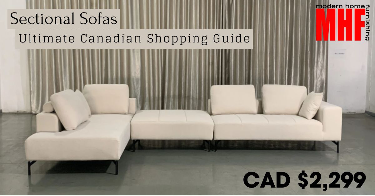 Read more about the article Sectional Sofas: Ultimate Canadian Shopping Guide