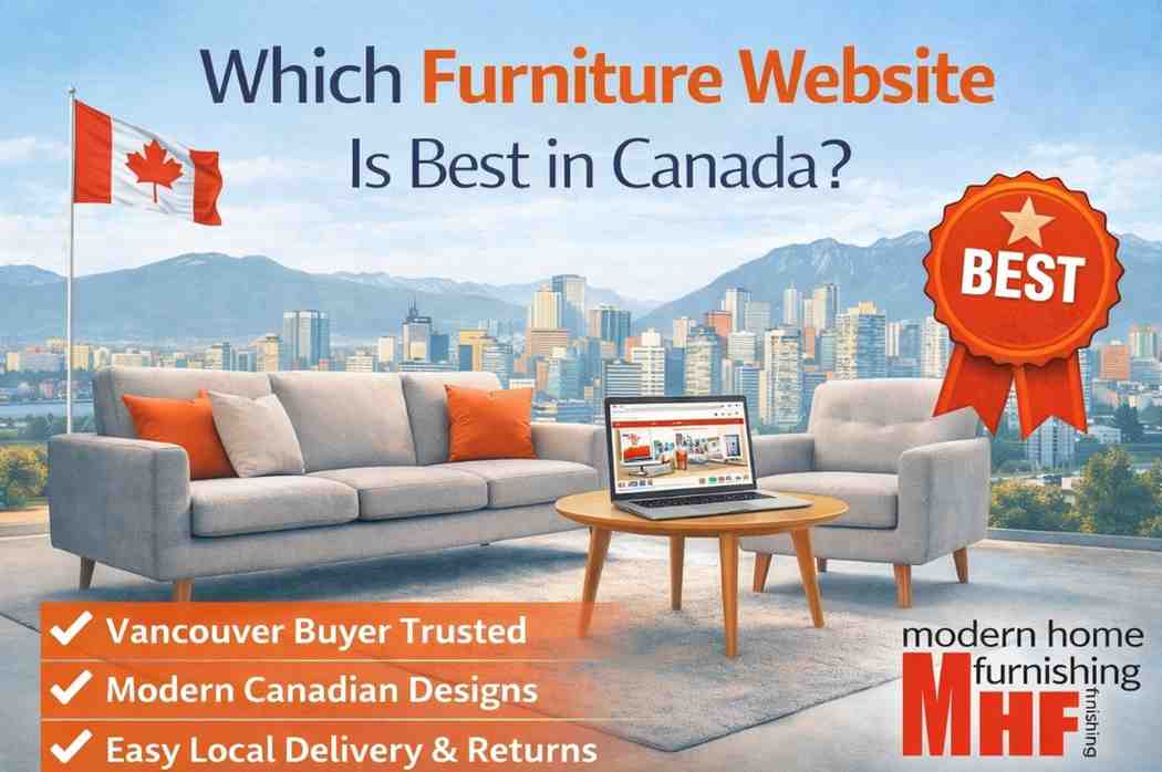 Read more about the article Which Furniture Website Is Best in Canada?